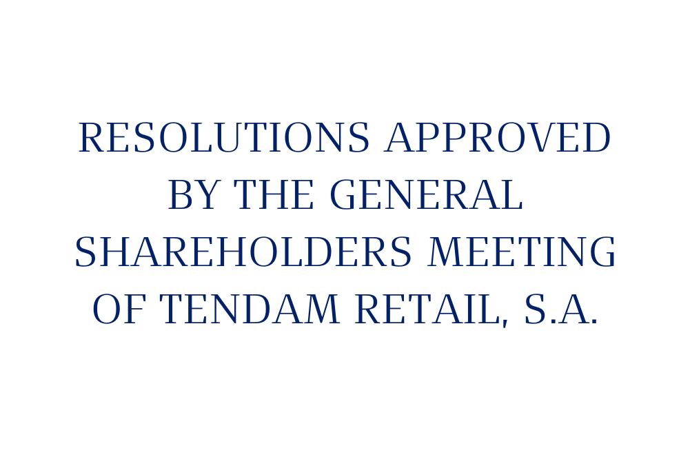 Announcement of share capital decrease of Tendam Retail, S.A. with capital repayment to shareholders and registered shares coupons replacement